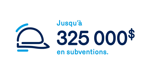 Jusqu'a 325 000 en subventions
